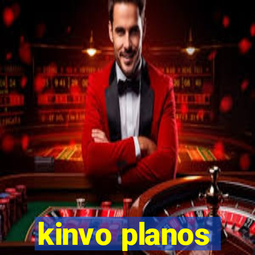 kinvo planos